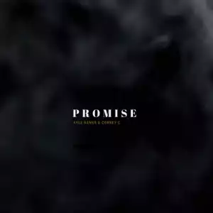 Kyle Banks - Promise Ft. Correy C